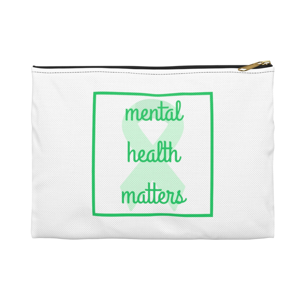 Mental Health Matters Accessory Pouch