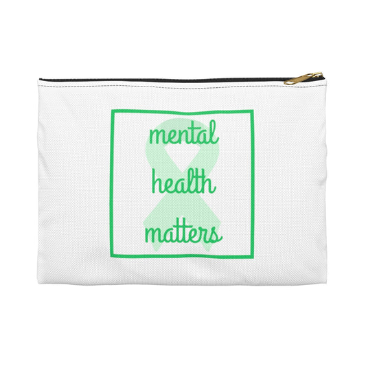 Mental Health Matters Accessory Pouch