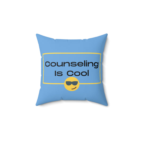 Counseling is Cool Square Pillow