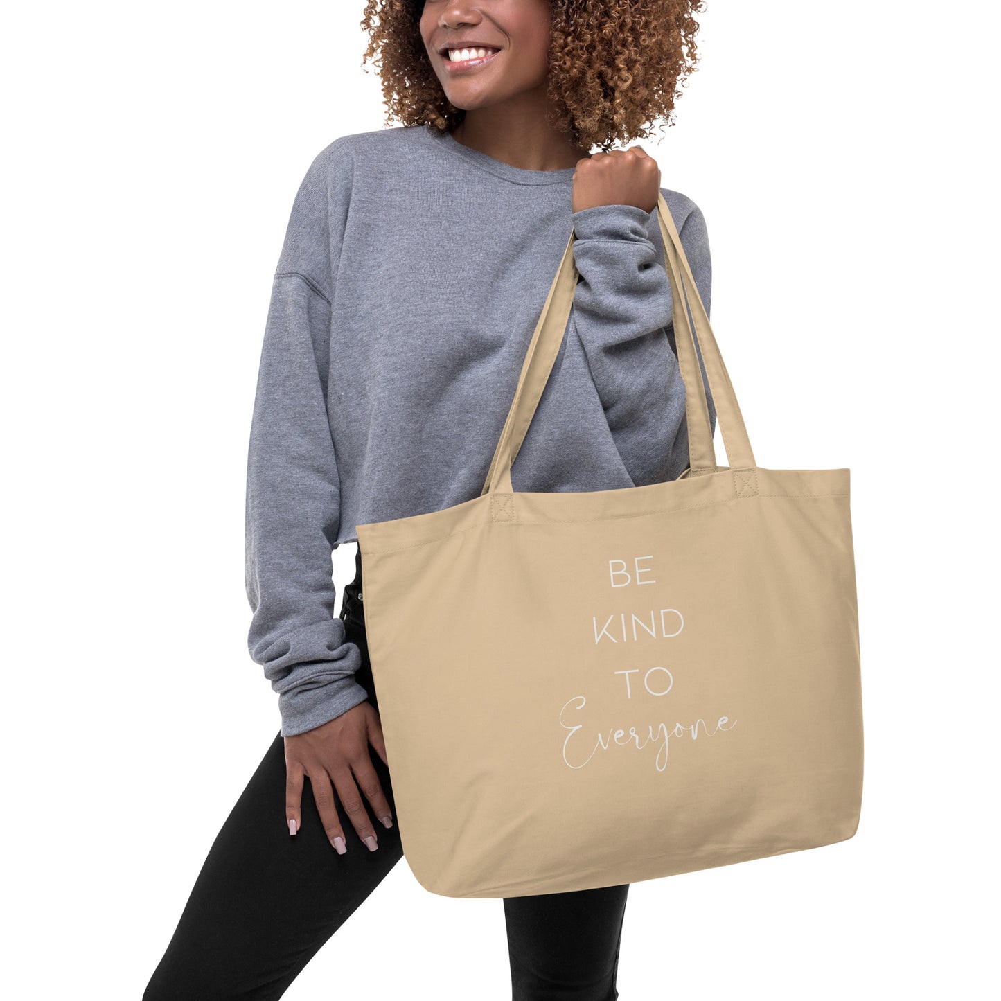 Be Kind To Everyone Large Organic Tote Bag